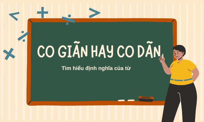 Co giãn hay co dãn và định nghĩa của từ